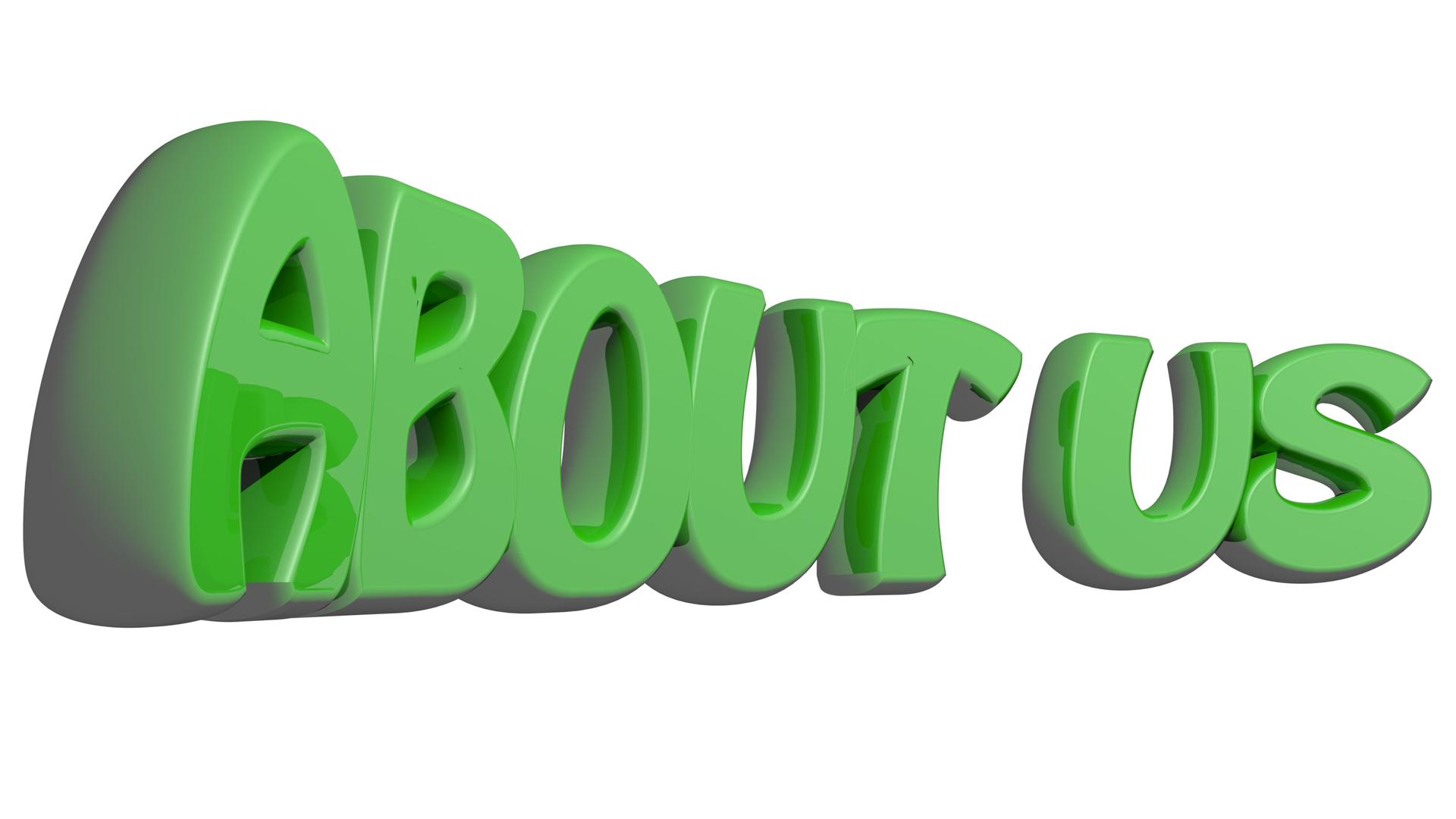 "ABOUT US" written with green 3D letters on white background